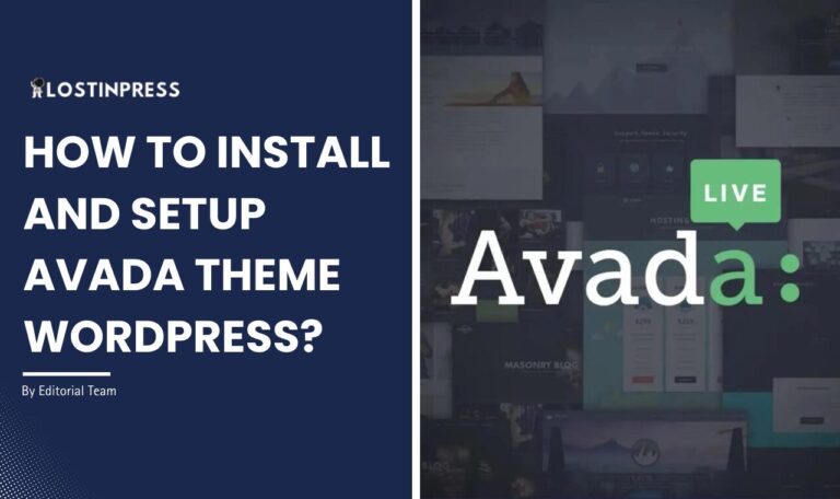 How to Install and Setup Avada Theme WordPress?