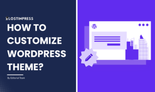How to Customize WordPress Theme?