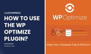 How to Use the WP Optimize Plugin?