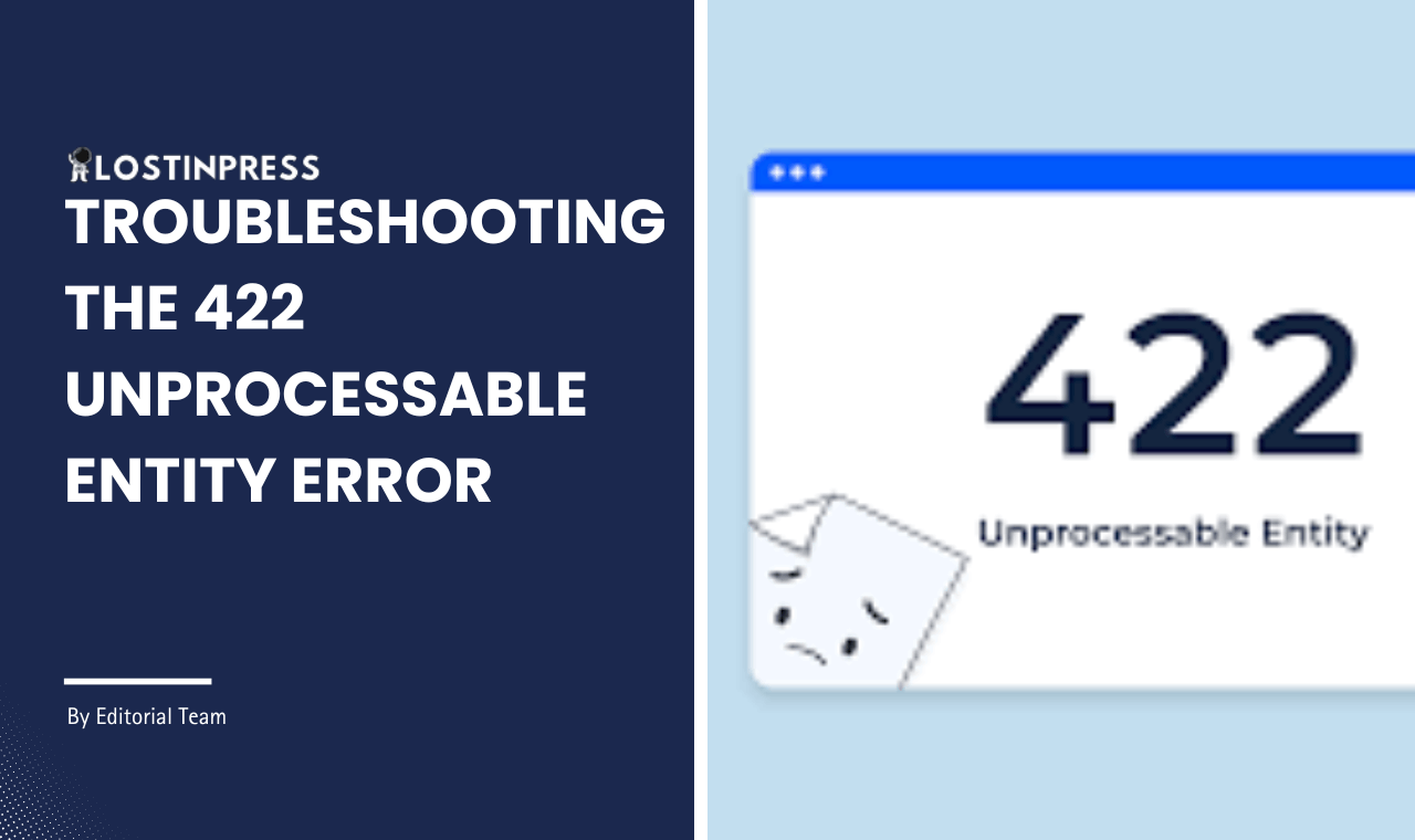 Troubleshooting the 422 Unprocessable Entity Error